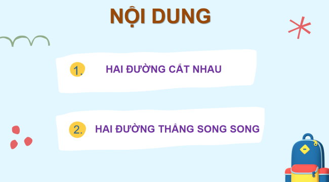 PowerPoint Toán 6 Bài 2: Hai đường thẳng cắt nhau. Hai đường thẳng song song