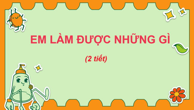 PowerPoint Toán 3: Em làm được những gì trang 47
