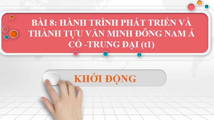 PowerPoint Lịch sử 10 Bài 8
