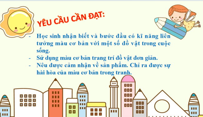 PowerPoint Mĩ thuật 1 Chủ đề 5: Màu cơ bản trong mĩ thuật