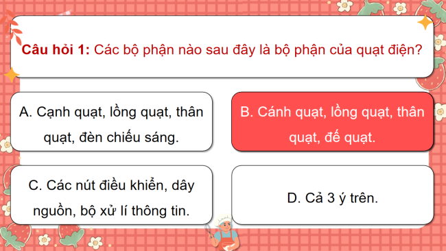 Game khởi động Công nghệ 3 Bài 3: Sử dụng quạt điện