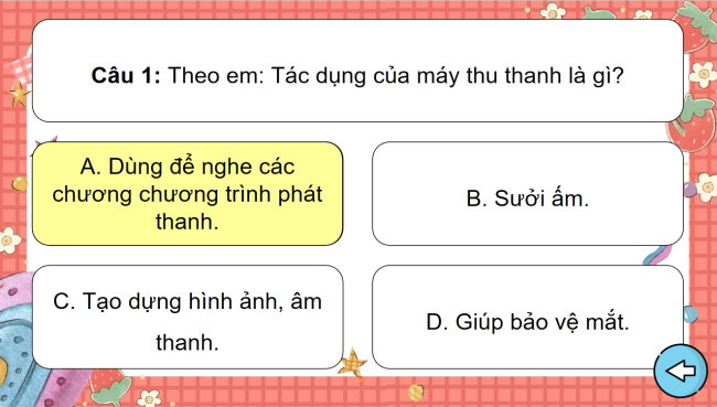 Game khởi động Công nghệ 3 Bài 4: Sử dụng máy thu thanh