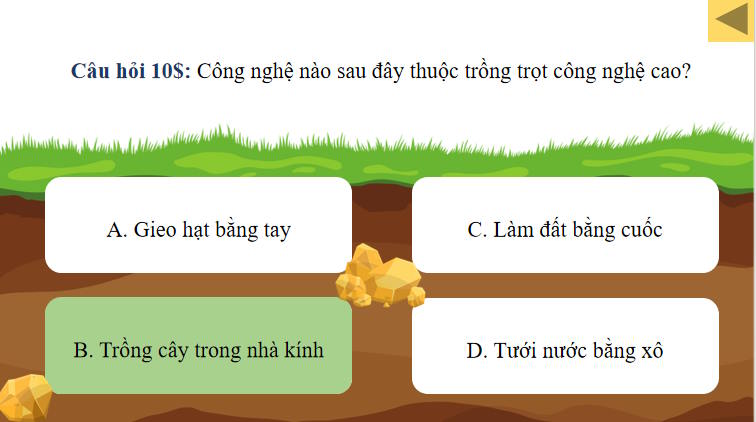 Trò chơi khởi động Công nghệ Trồng trọt 10 Bài 24