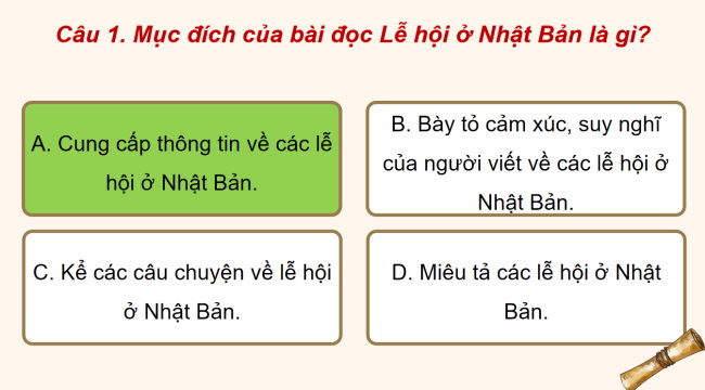 Game khởi động Tiếng Việt 4 Bài 29: Lễ hội ở Nhật Bản