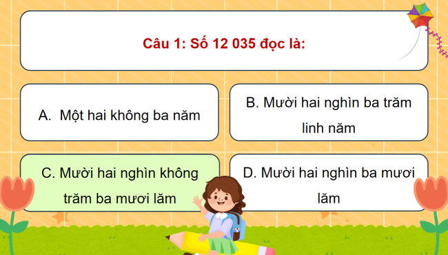 Game khởi động Toán 3 Bài 76: Ôn tập các số trong phạm vi 10000, 100000