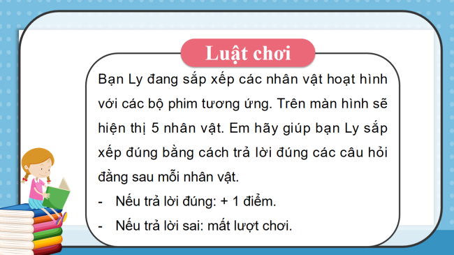 Game khởi động Toán 3 Bài 78: Ôn tập phép nhân, phép chia trong phạm vi 100000