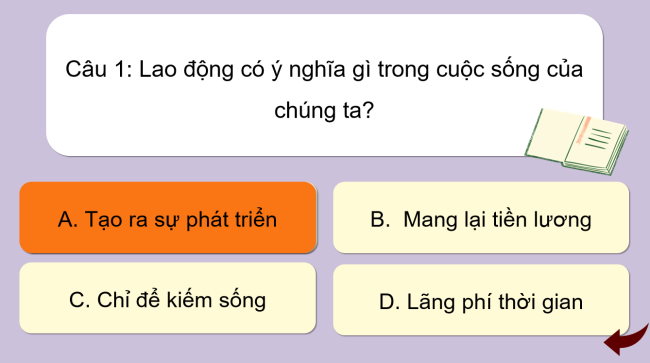 Game khởi động Đạo đức 4 Bài 3: Yêu lao động