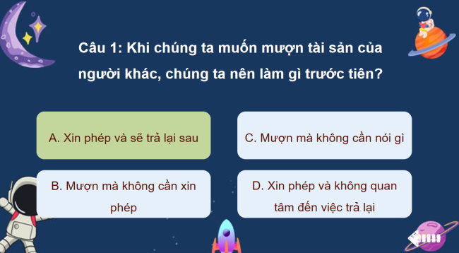 Game khởi động Đạo đức 4 Bài 4: Tôn trọng tài sản của người khác