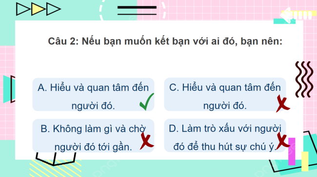 Game khởi động Đạo đức 4 Bài 6: Thiết lập quan hệ bạn bè