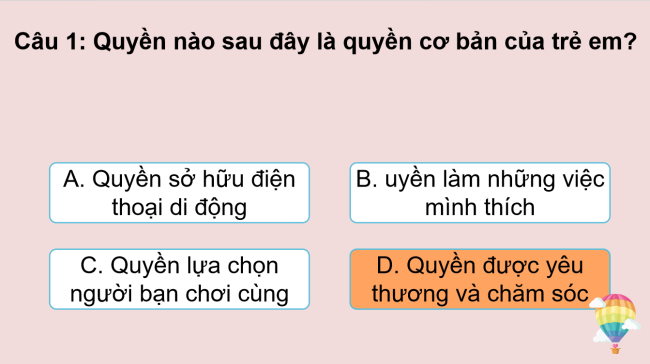 Game khởi động Đạo đức 4 Bài 9: Quyền và bổn phận của trẻ em