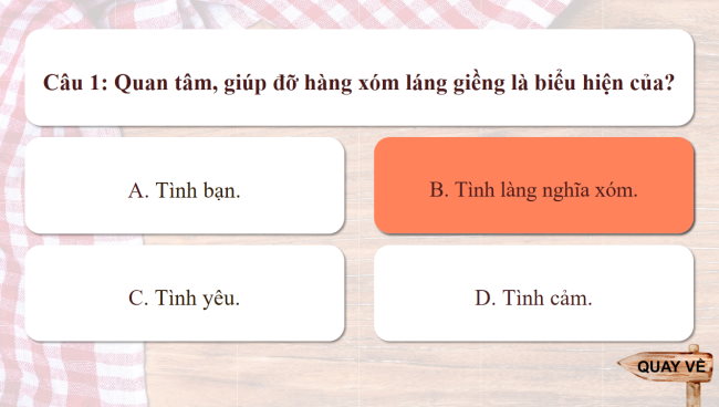 Game khởi động Đạo đức 3 Bài 3: Quan tâm hàng xóm láng giềng