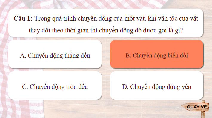 Game khởi động Vật lí 10 Bài 8