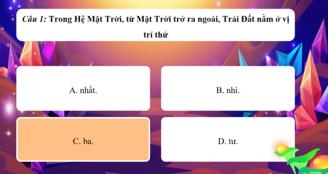 Game khởi động Tự nhiên và xã hội 3 Bài 29: Mặt trời, Trái đất, Mặt trăng