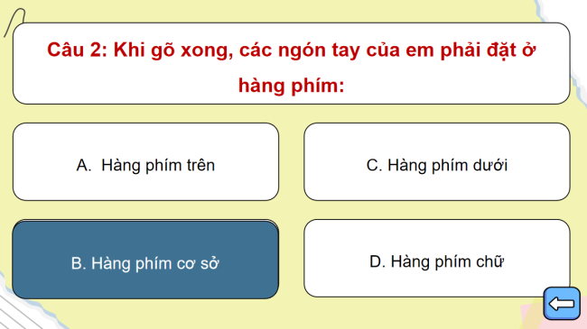 Game khởi động Tin học 3 Bài 5: Sử dụng bàn phím