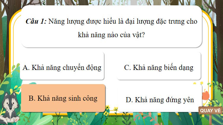 Game khởi động Vật lí 10 Bài 23
