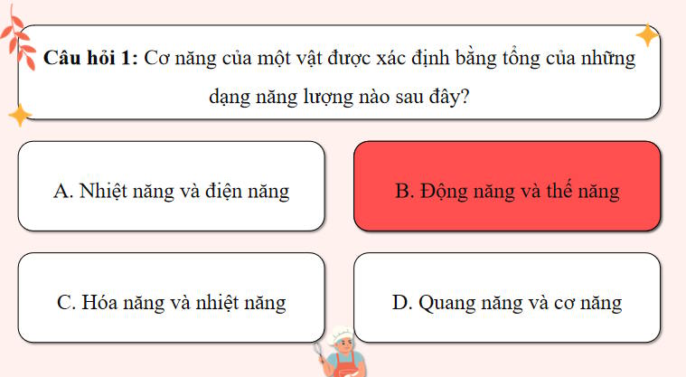 Game khởi động Vật lí 10 Bài 26
