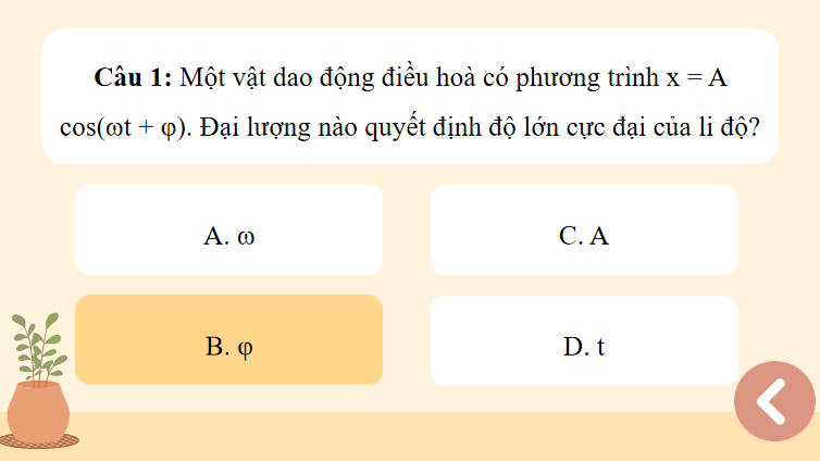 Trò chơi khởi động Vật lí 11 Bài 4