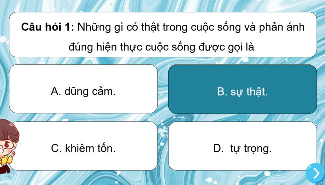 Game khởi động GDCD 6 Bài 4