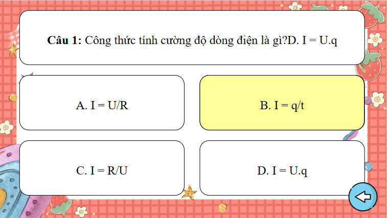 Game khởi động Vật lí 11 Bài 22