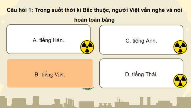 Game khởi động Lịch sử 6 Bài 17