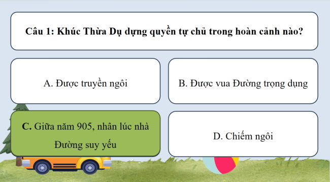 Game khởi động Lịch sử 6 Bài 18