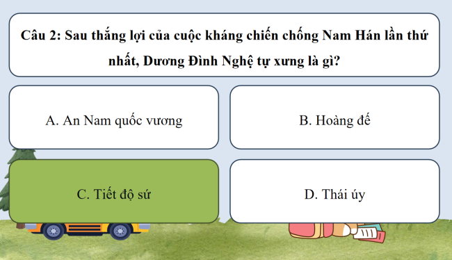 Game khởi động Lịch sử 6 Bài 18
