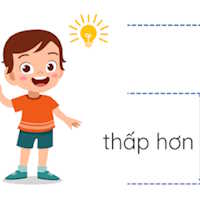 Giáo án mầm non: So sánh chiều cao hai đối tượng, nói đúng từ cao hơn, thấp hơn