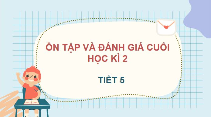 tieng viet 3 on tap hoc ki 2 tiet 5 2*565223