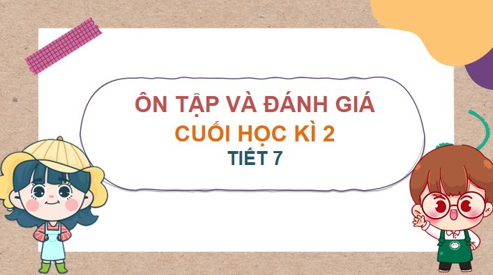 tieng viet 3 on tap hoc ki 2 tiet 7 2*565239