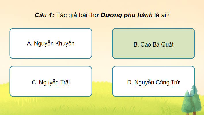 Game khởi động Ngữ văn 11 Bài 4 Dương phụ hành