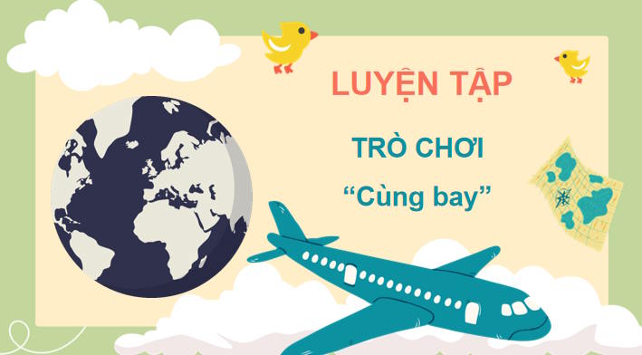 Game khởi động Ngữ văn 11 Bài 4 Lời tiễn dặn