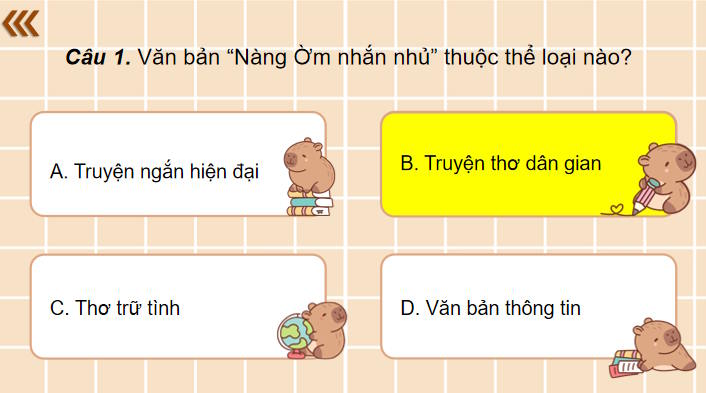 Game khởi động Ngữ văn 11 Bài 4 Nàng Ờm nhắn nhủ