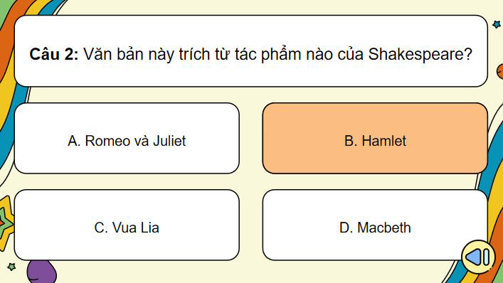 Game khởi động Ngữ văn 11 Bài 5 Sống hay không sống đó là vấn đề