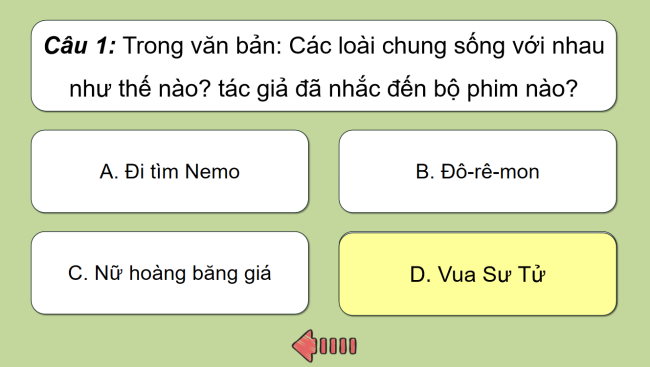 Game khởi động Ngữ văn 6 Bài 9: Các loài chung sống với nhau như thế nào?