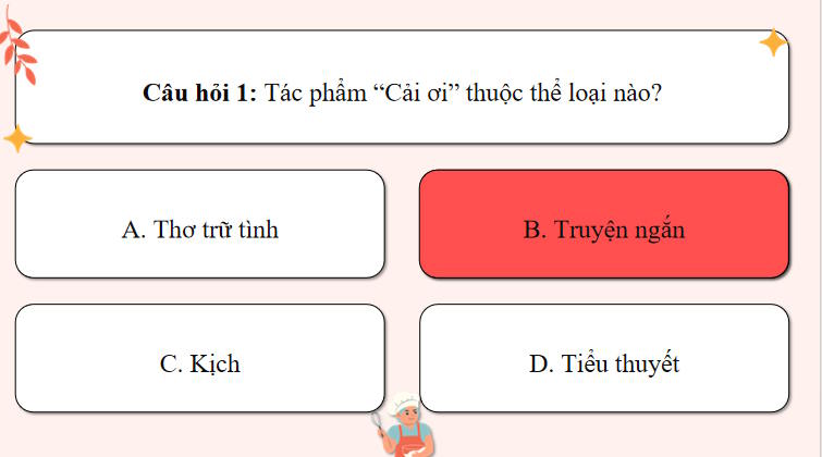 Game khởi động Ngữ văn 11 Bài 1: Cải ơi