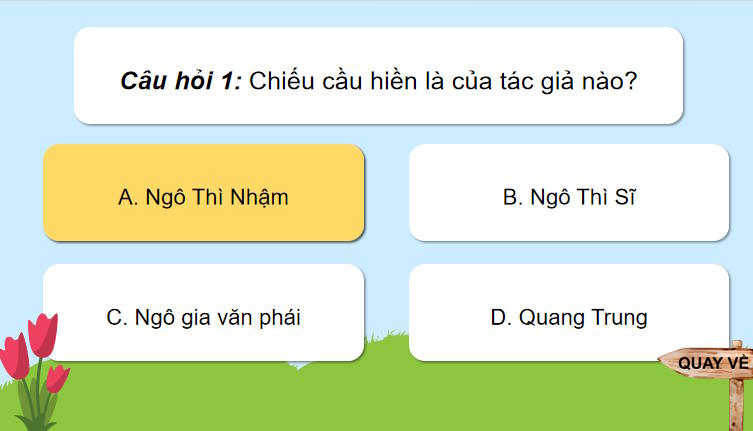Game khởi động Ngữ văn 11 Bài 3: Cầu hiền chiếu
