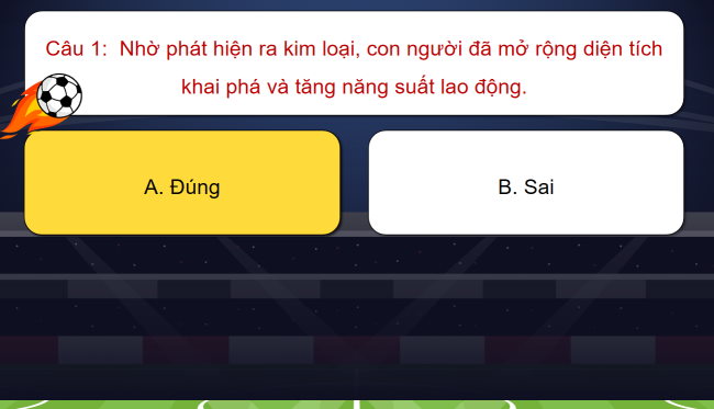 Game khởi động Lịch sử 6 Bài 6