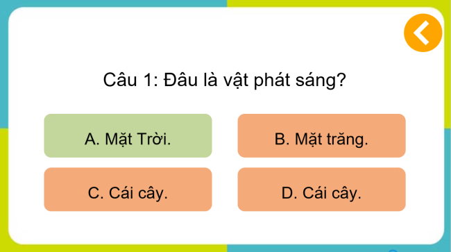 Game khởi động Khoa học 4 Bài 8