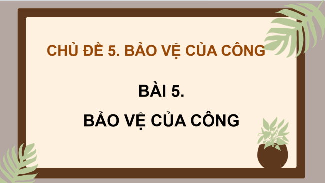 PowerPoint Đạo đức 4 Bài 5
