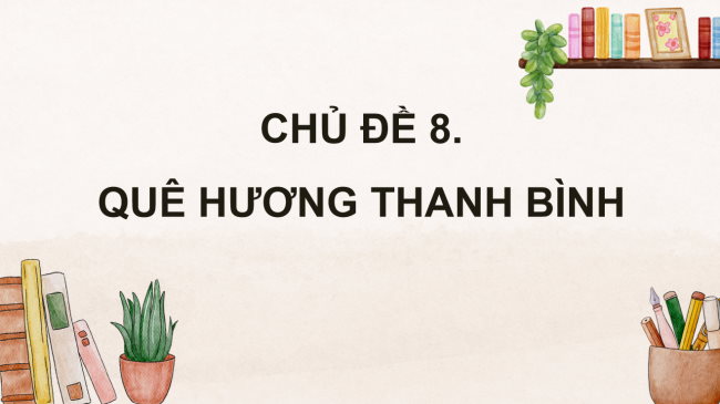 PowerPoint Mĩ thuật 4 Chủ đề 8