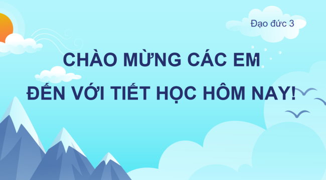PowerPoint Đạo đức 3 Bài 2