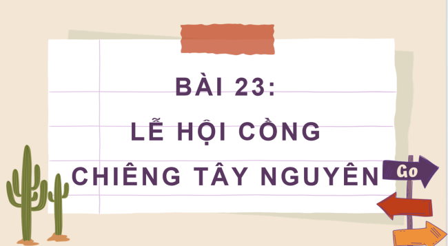 PowerPoint Lịch sử - Địa lí 4 Bài 23