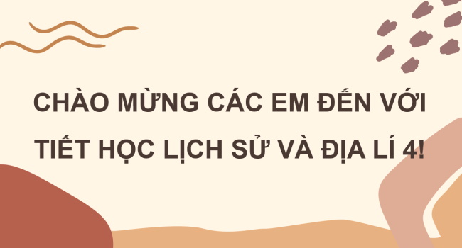 PowerPoint Lịch sử - Địa lí 4 Bài 7