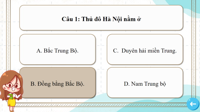 Game khởi động Lịch sử - Địa lí 4 Bài 2
