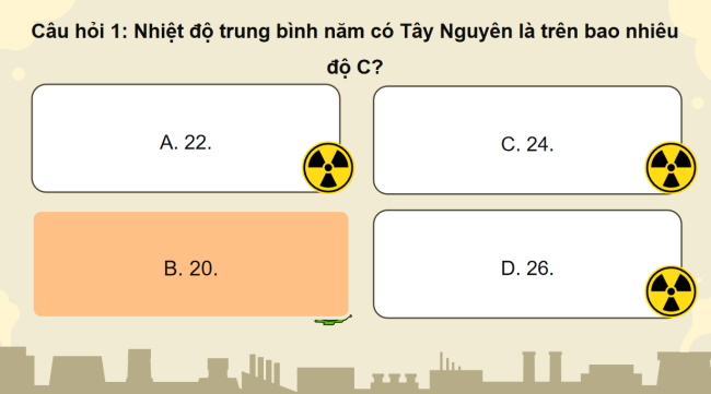 Game khởi động Lịch sử - Địa lí 4 Bài 20