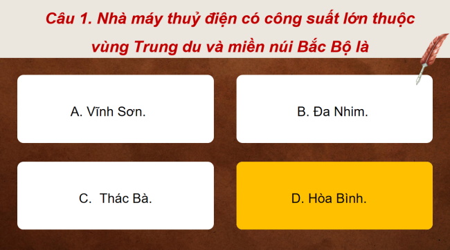 Game khởi động Lịch sử - Địa lí 4 Bài 4