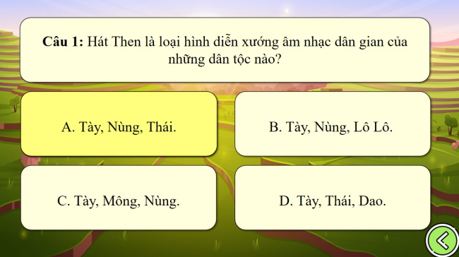Game khởi động Lịch sử - Địa lí 4 Bài 6