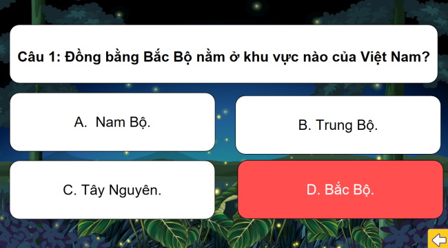 Game khởi động Lịch sử - Địa lí 4 Bài 8