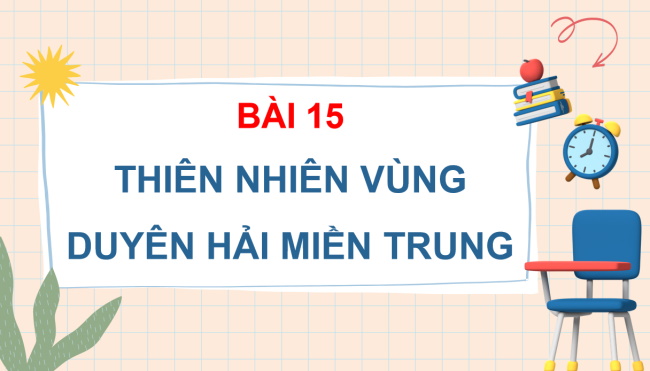 PowerPoint Lịch sử - Địa lí 4 Bài 15