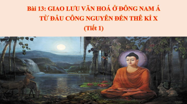 PowerPoint Lịch sử 6 Bài 13